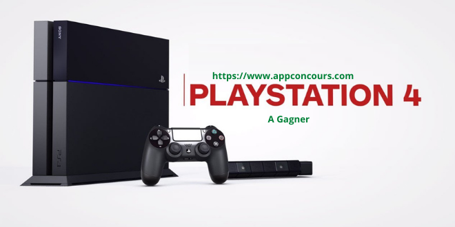 Gagner Une PS4